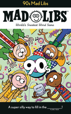 The 90's Mad Libs NEW
