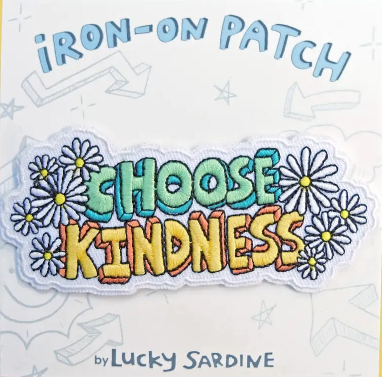Embroidered iron-on patch reading “Choose Kindness” with colorful daisies