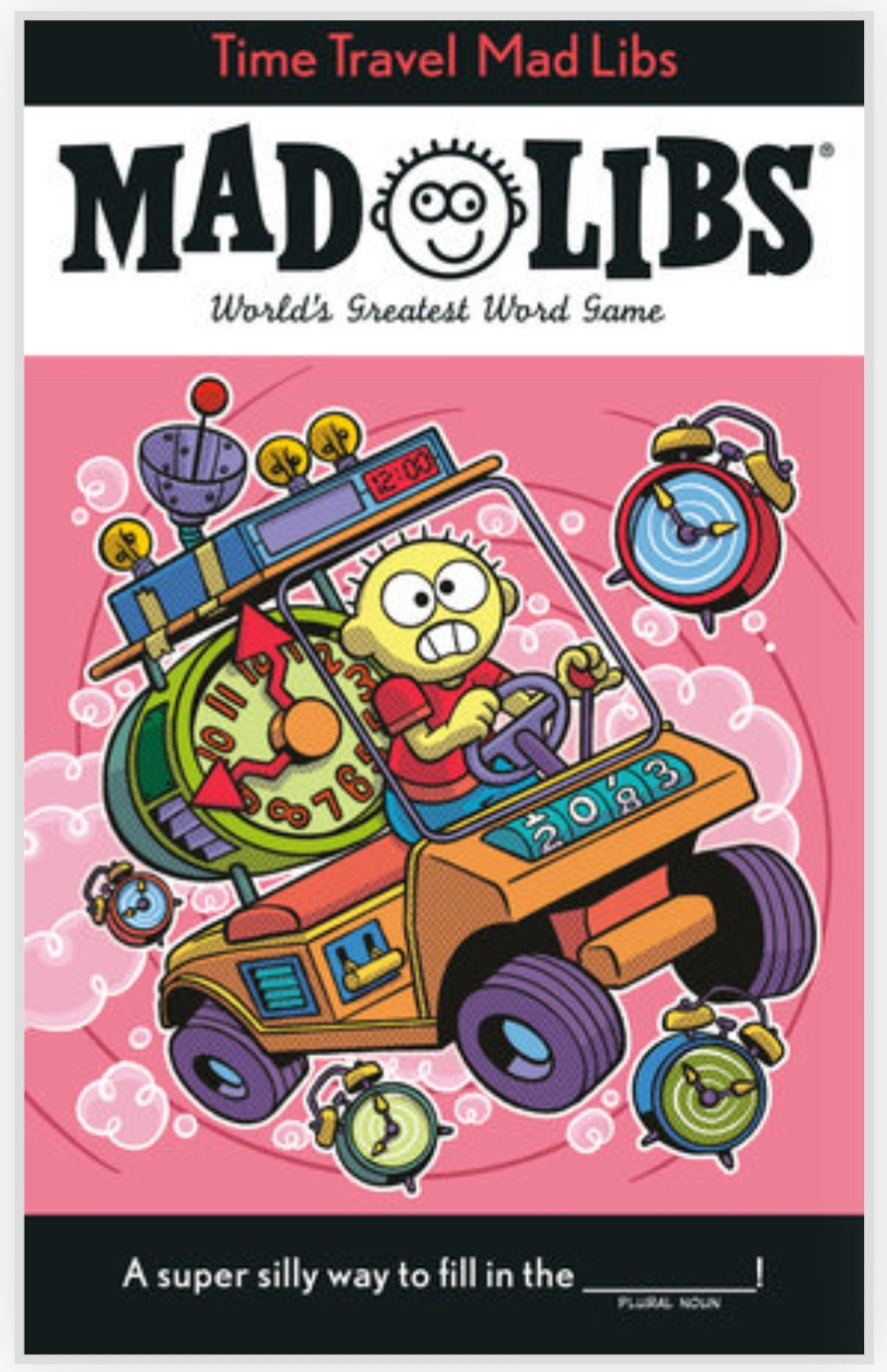 (Arriving Sept 30th) Time Travel Mad Libs NEW